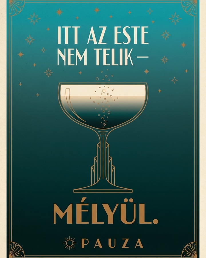 Itt az este nem telik — mélyül.